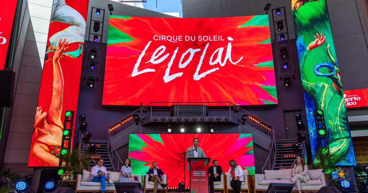 Cirque du Soleil debuta en Puerto Rico con "LE LO LAI" en 2027 con inversión millonaria