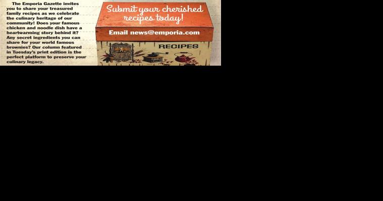 Emporia Gazette to launch new column honoring family recipes - Vimarsana News