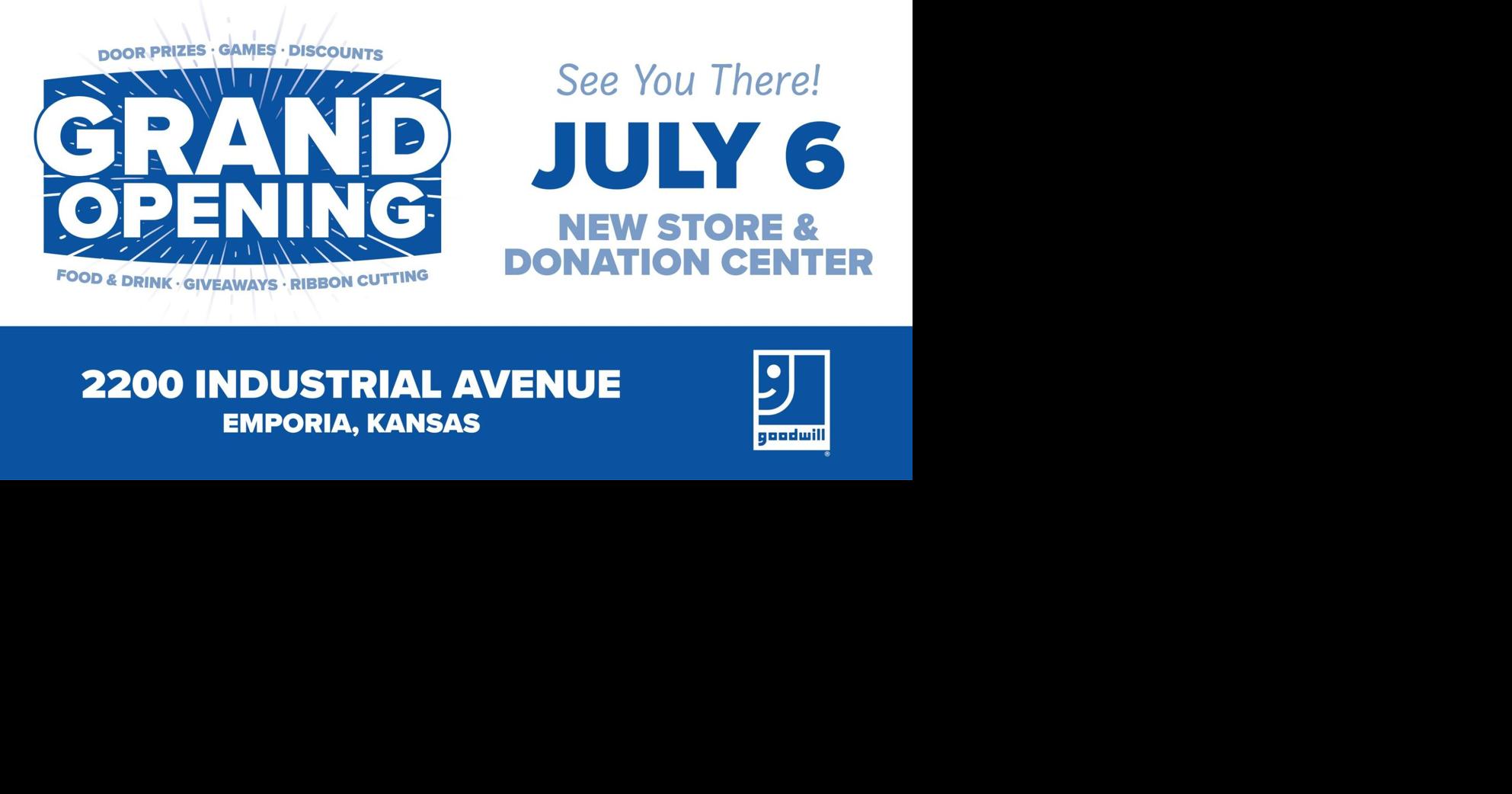 Goodwill plans July 6 grand opening Free