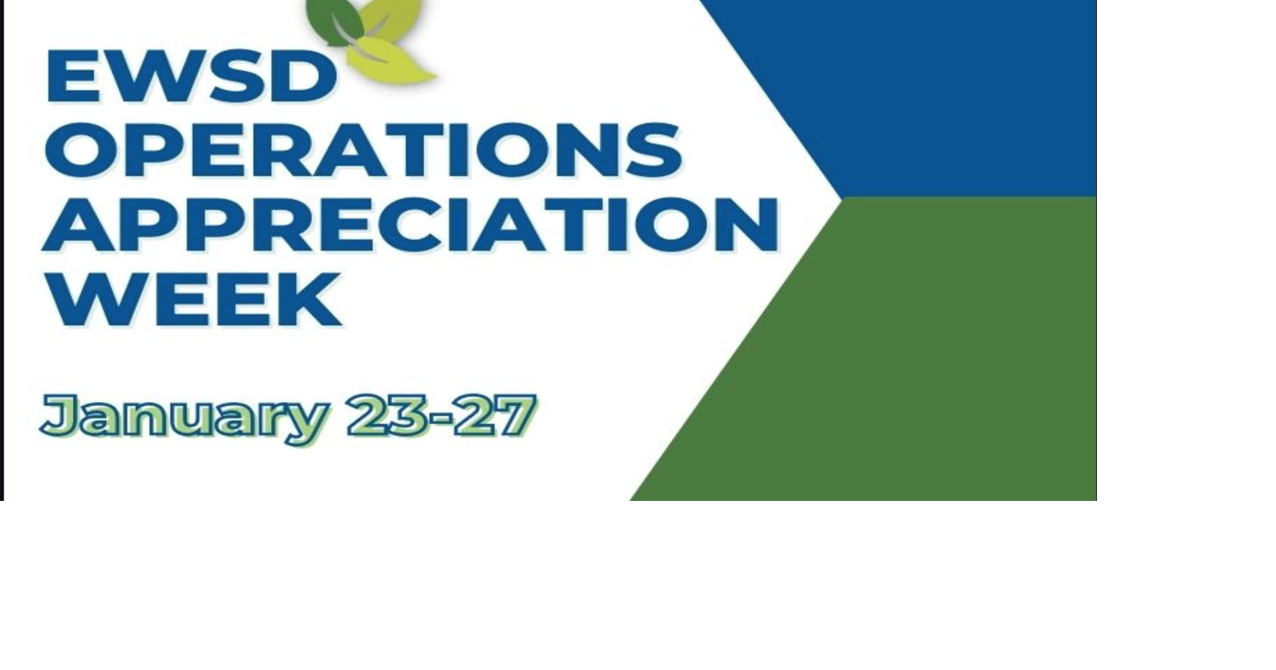 EWSD first annual operations appreciation week begins Jan. 23 | Local ...