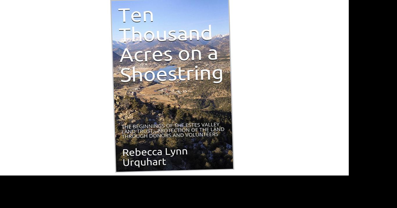 Founding Of The Estes Valley Land Trust Presented In New Book Estes