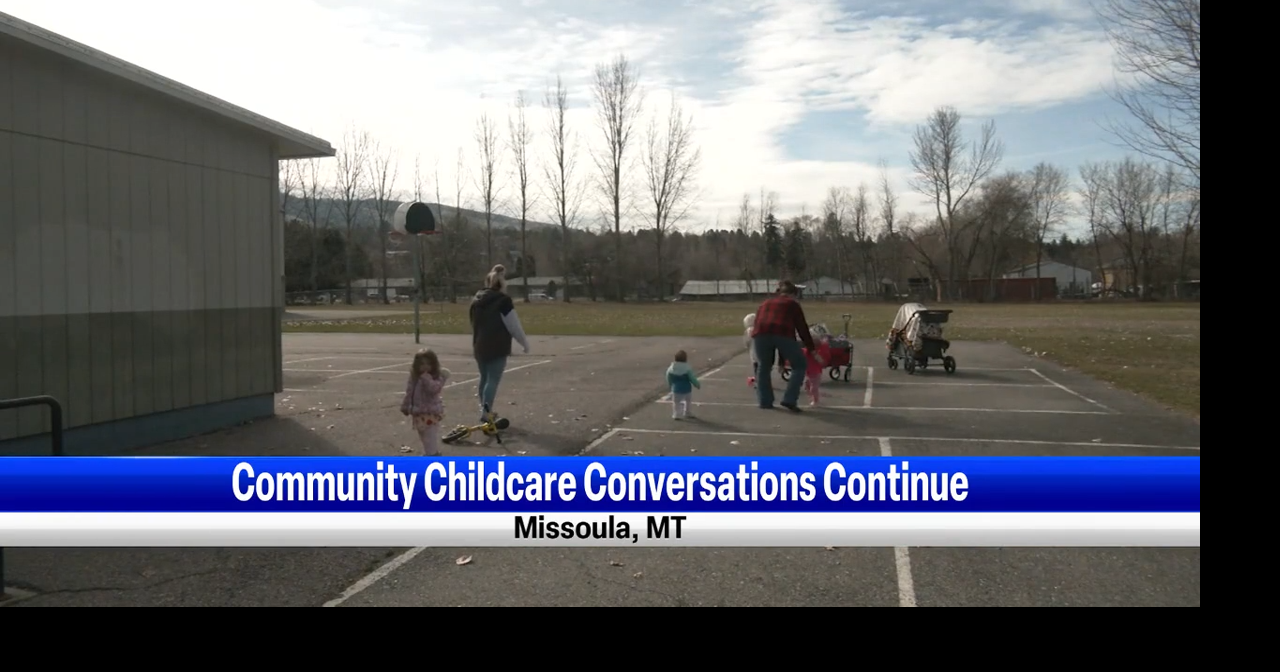 Ongoing Discussions on Childcare in Missoula