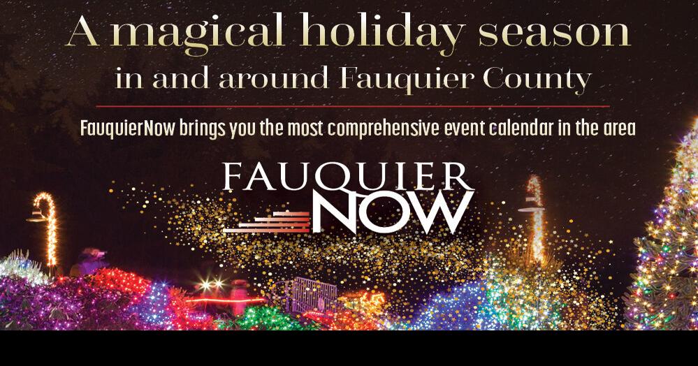 Christmas in Fauquier County the Holiday Season! News