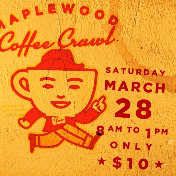 Maplewood Coffee Crawl Sat., March 28