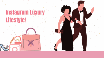 Instagram Luxury Lifestyle: Influence on Us!