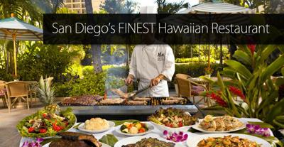 San Diego’s FINEST Hawaiian Restaurant - CONTEST CONCLUDED