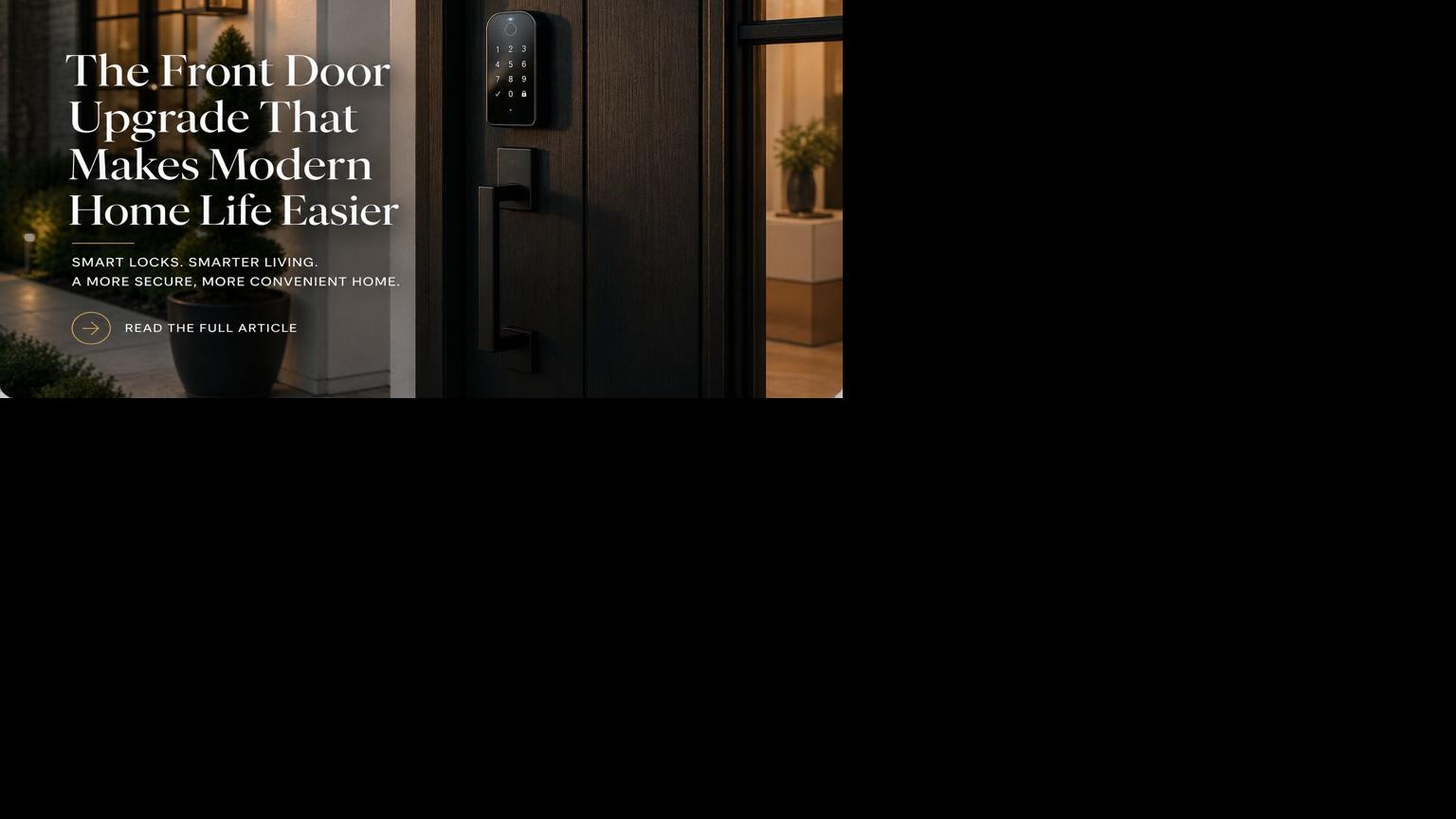 Home 101: Importance of Smart Locks