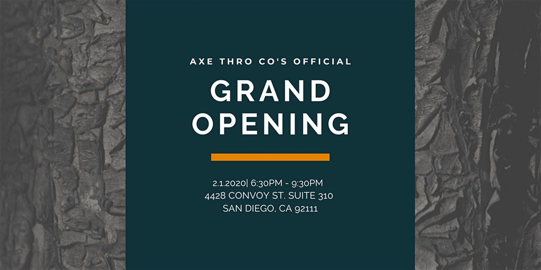 San Diego's Newest, Axe Throwing--Axe Thro Co's Grand Opening!