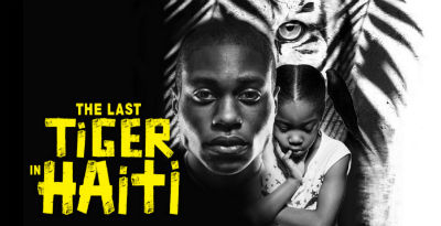 World Premiere of The Last Tiger in Haiti