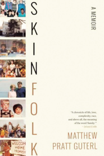 ‘Skinfolk’ memoir reveals a  family in all its complexity