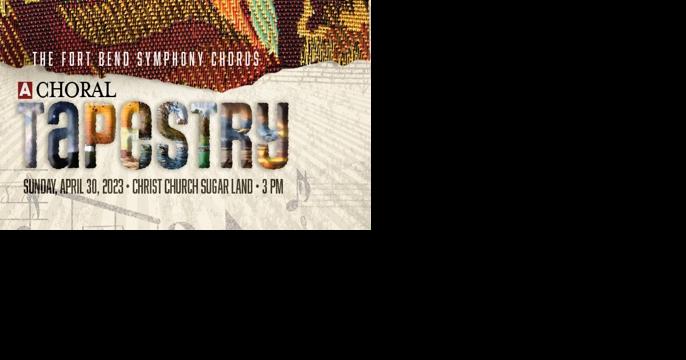 Fort Bend Symphony Orchestra Chorus | Culture - Vimarsana News