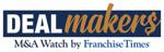 dealmakers m&a watch by franchise times logo