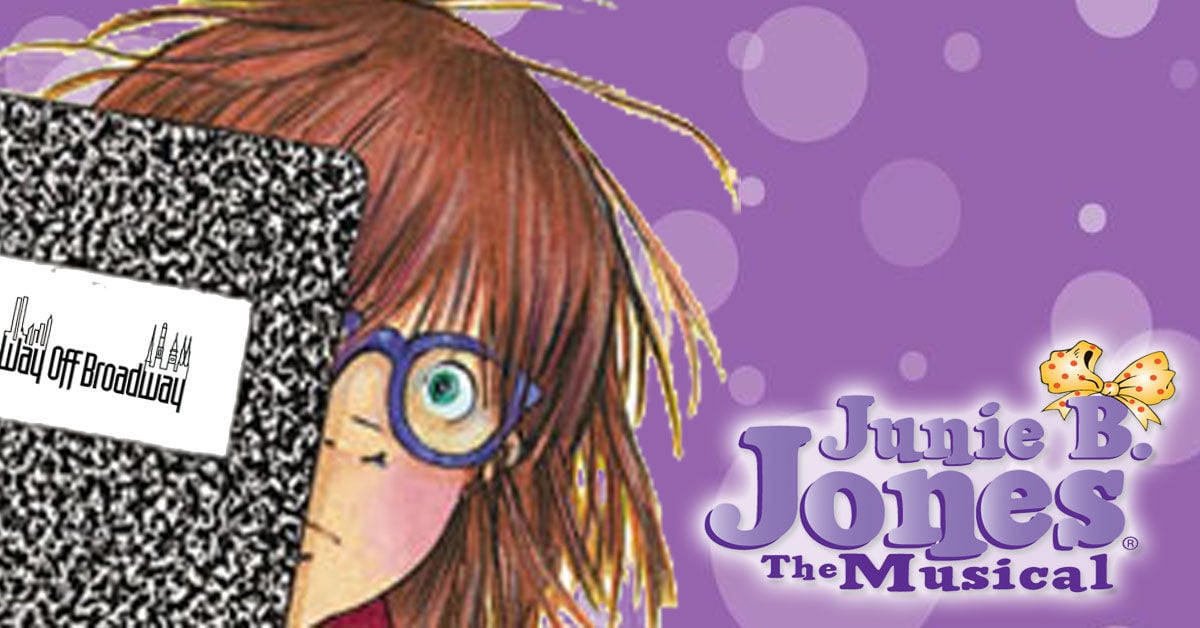 'Junie B. Jones: The Musical' | Arts & Entertainment ...