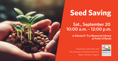Save For Master Program Seed Saving with Master Gardener Megan Rice | Classes, workshops ...