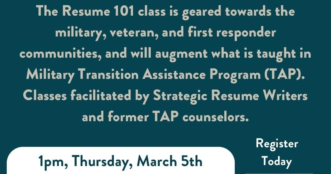 Military & Veteran Resume 101 Class | Classes, workshops & lectures ...