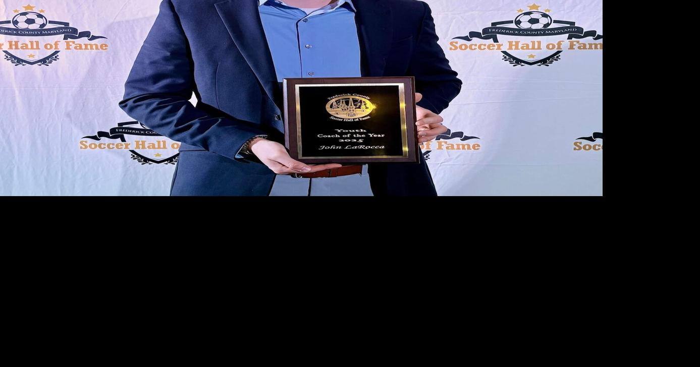 John LaRocca gets results on soccer field — and now he has an award He was named Coach of Year by Frederick Soccer Hall of Fame