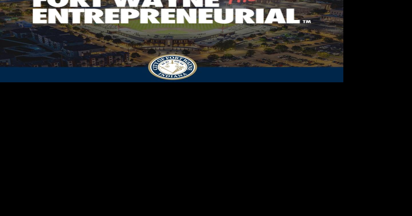 Aug. 5: Fort Wayne Mayor Sharon Tucker named a founding mayor of America the Entrepreneurial