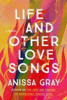 "Life and Other Love Songs" is a great book club choice