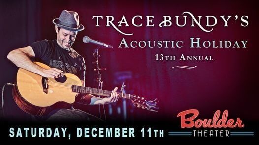 Trace Bundy's Acoustic Holiday