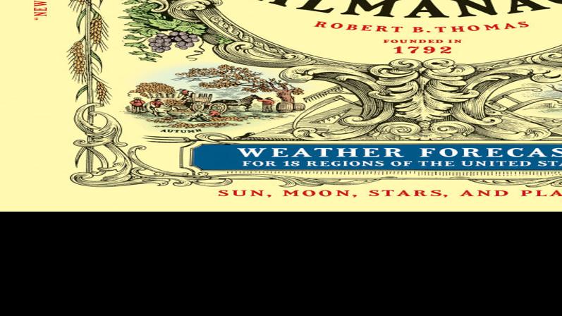 From Planting Advice To Weather Predictions Old Farmers Almanac A