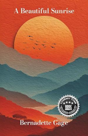 “A Beautiful Sunrise” Receives the Literary Titan Book Award for Its Powerful Story of Education, Resilience, and Empowerment