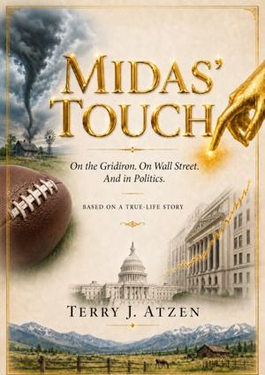 New Book Midas’ Touch Chronicles One Man’s Journey from the Gridiron to Wall Street and the Political Arena