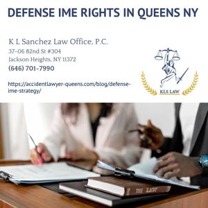 Queens Personal Injury Attorney Keetick L. Sanchez Explains Defense Independent Medical Examinations in New York
