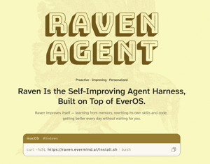 EverMind Launches Raven Agent: The Self-Improving Harness That Defines L3-Level Digital Life