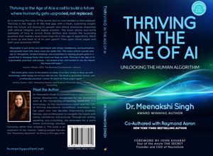 New Book Thriving in the Age of AI Challenges Readers to Master the One Intelligence Artificial Intelligence Can Never Replace