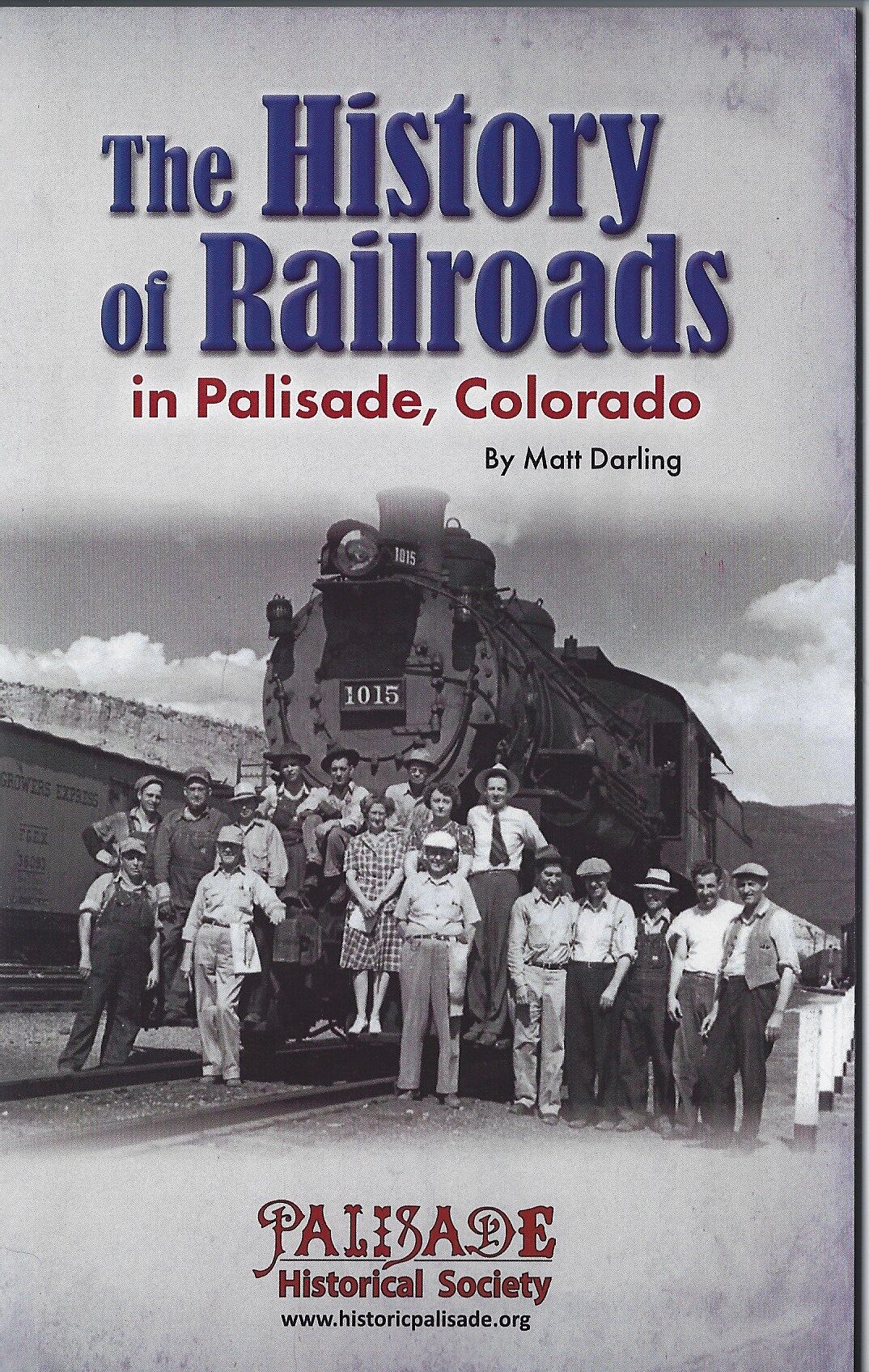 New book examines history of trains in Palisade | Western Colorado
