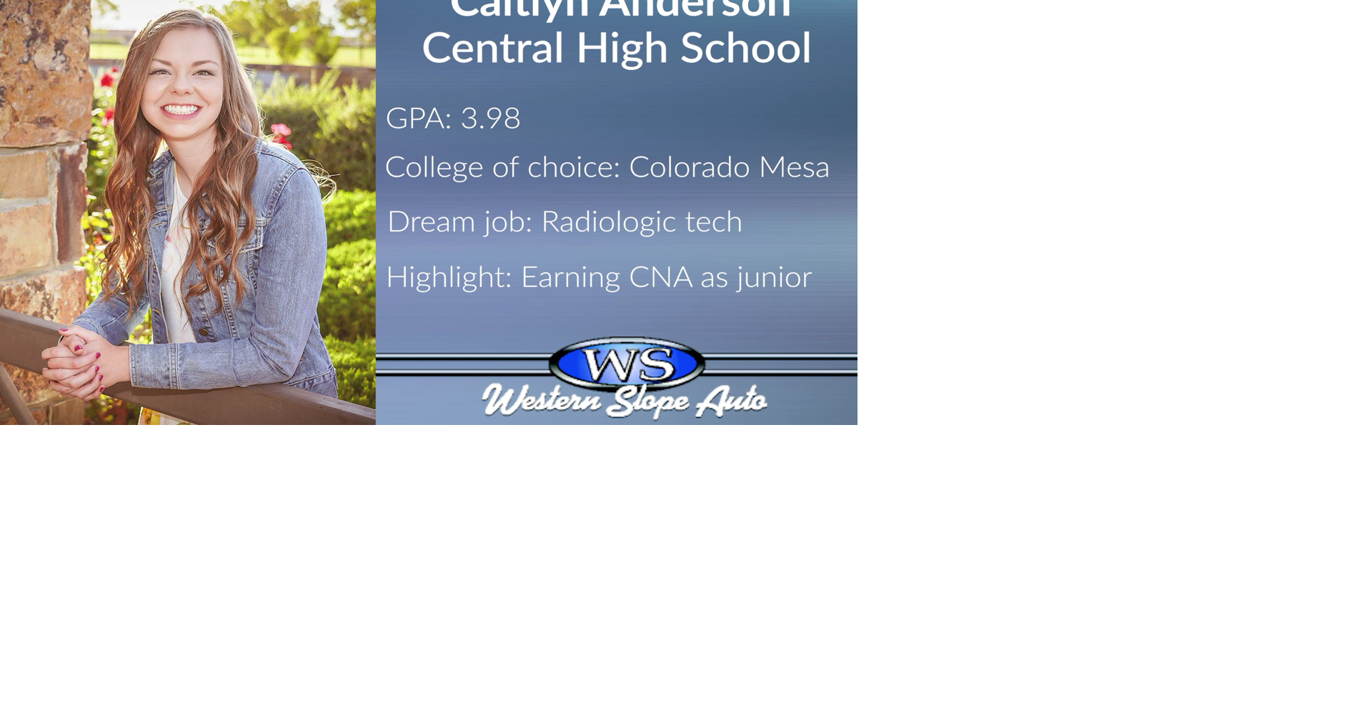 Western Slope Auto Student of the Week Caitlyn Anderson Lifestyle