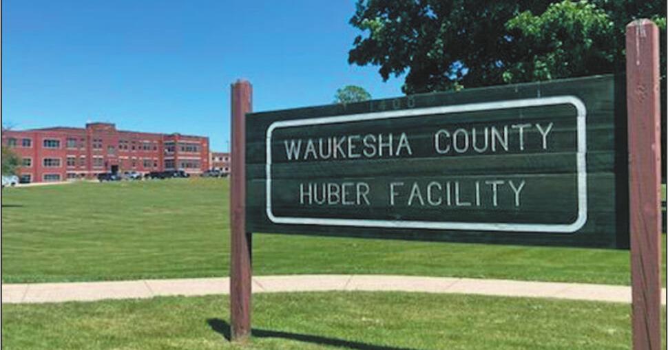 Huber inmates are being transferred to county jail Waukesha Co. News