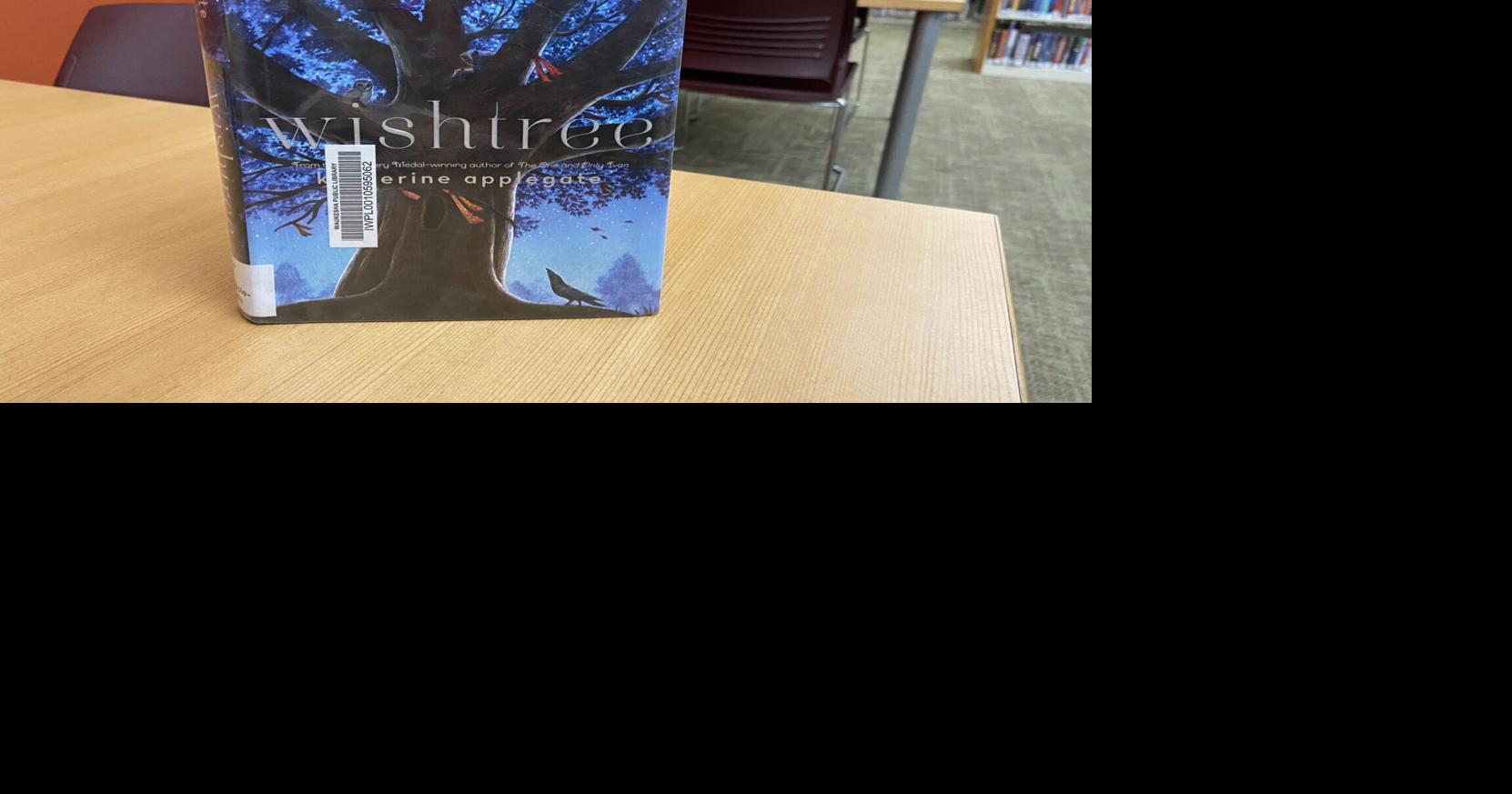 KM District pulls ‘Wishtree’ from one-book read after parent concerns