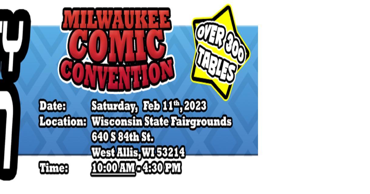 Milwaukee Comic Con Events