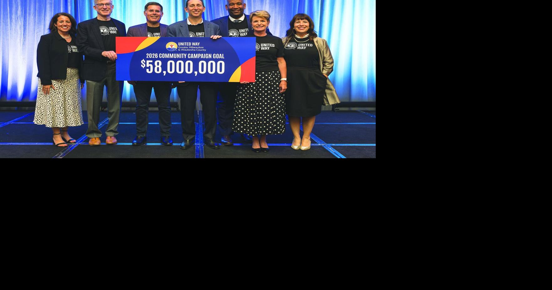 United Way of Greater Milwaukee & Waukesha County launches annual campaign with goal of $58 million