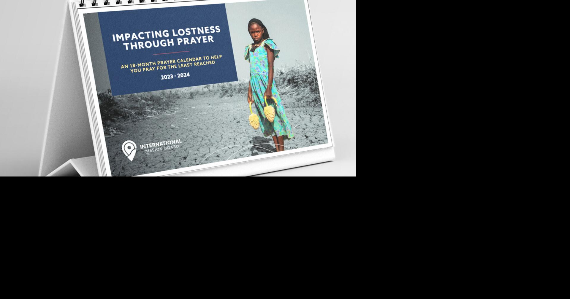 2024 IMB NAMB Calendars Prompt Global and Stateside Prayer SBC News