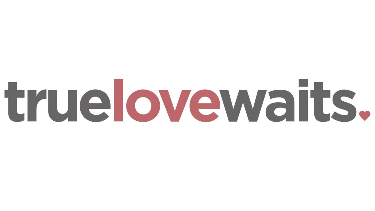 True Love Waits – It still holds true today - Baptist Message