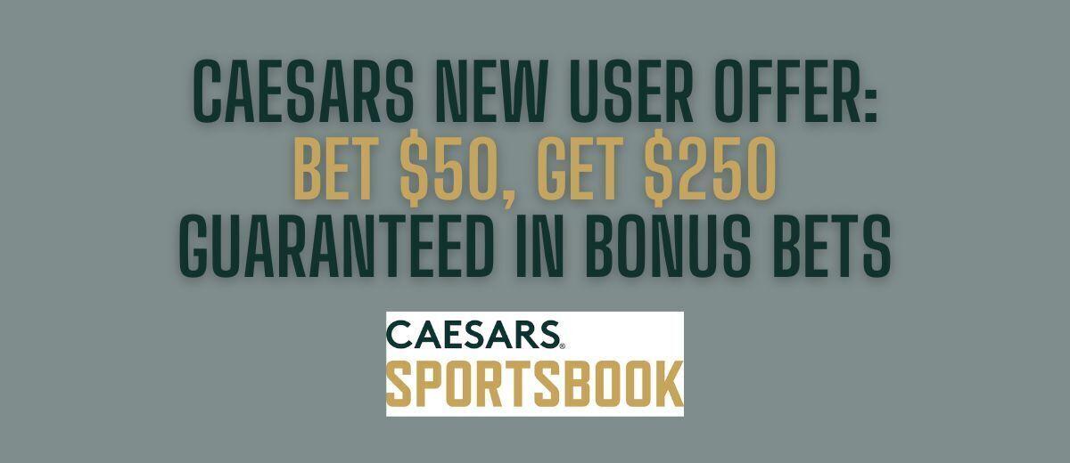 Get up to $1,250 on Caesars for the NFL preseason games 