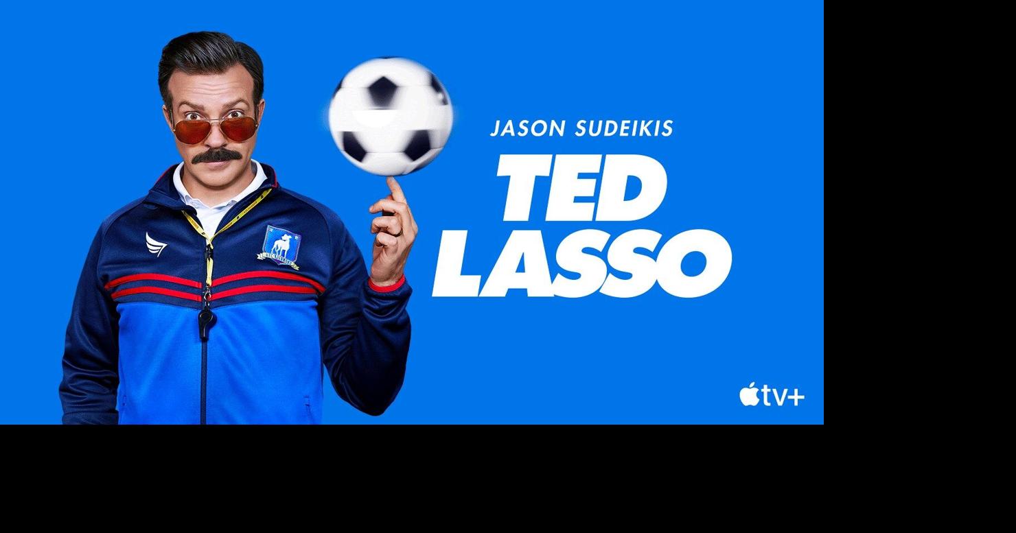 In need of a new, feelgood show? Watch 'Ted Lasso' Arts