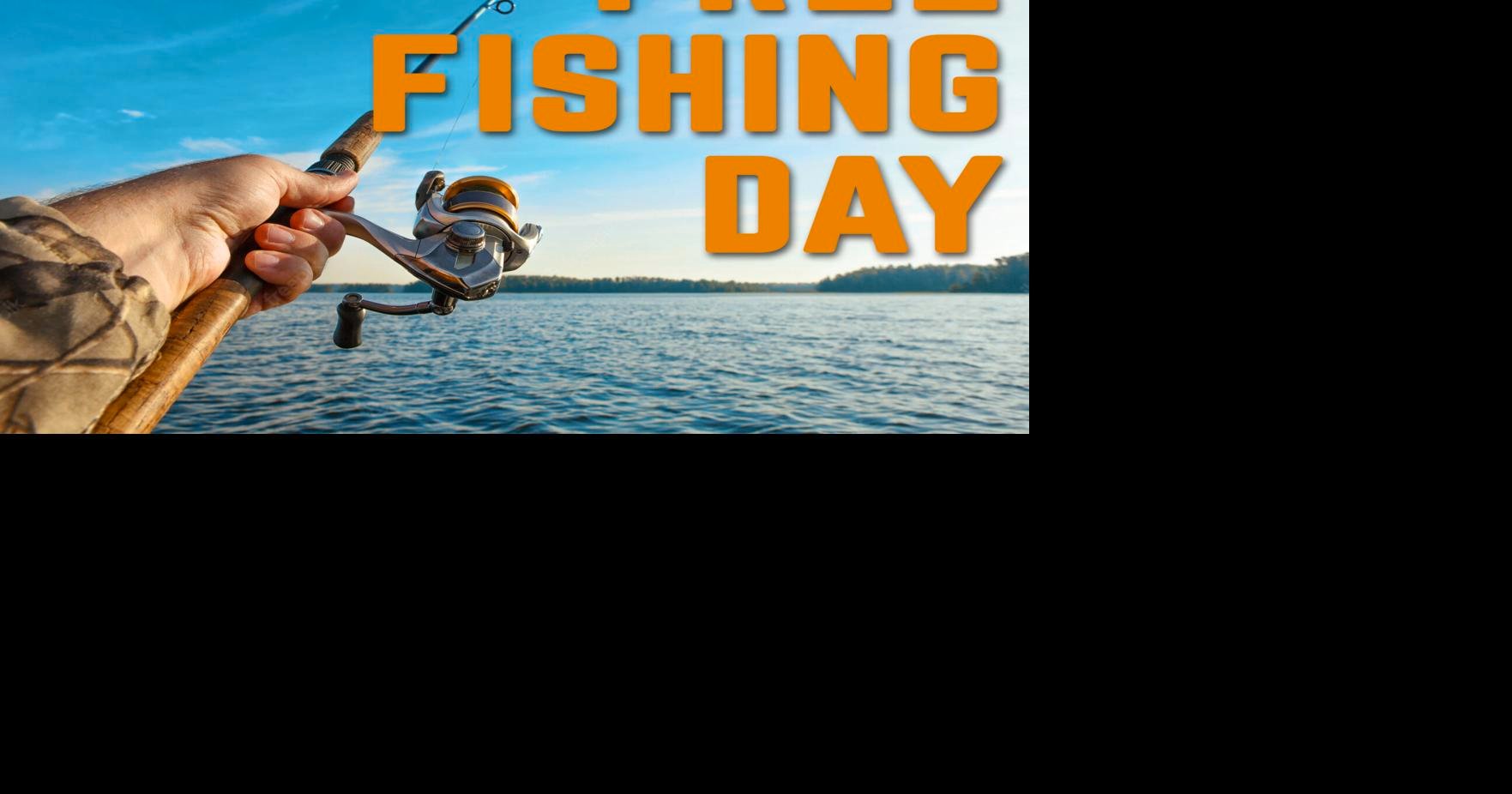 Free Fishing Day June 4 News