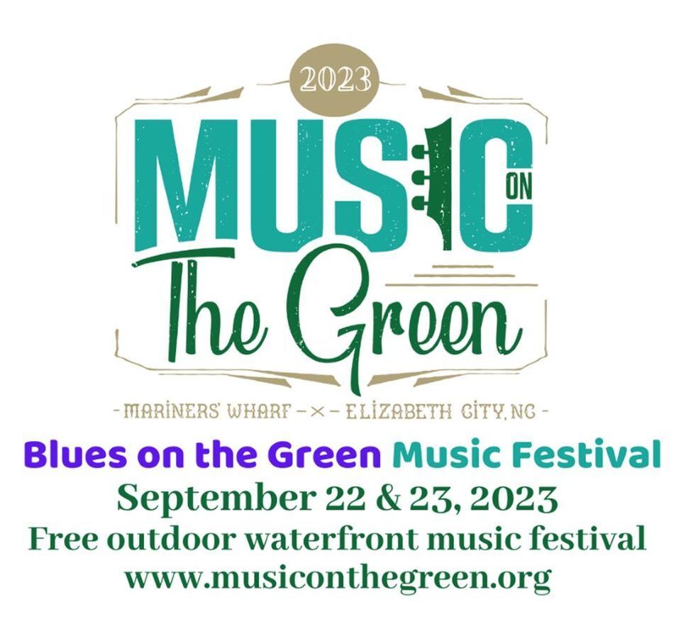 The 2023 Blues on the Green Music Festival at Mariners' Wharf Returns