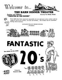 Did You See The Fantastic Twenties At Barn Dinner Theatre In