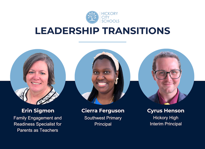 Hickory City Schools Announces Leadership Transitions