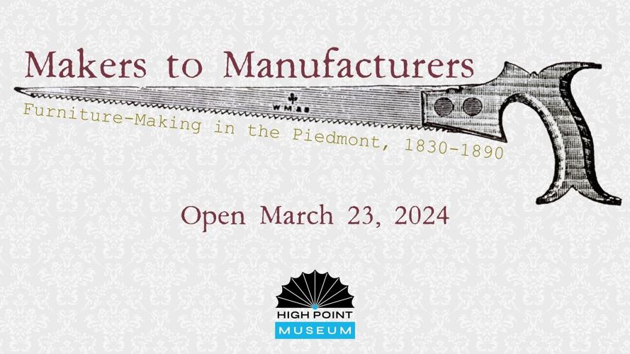 March 23 opening: Makers to Manufacturers