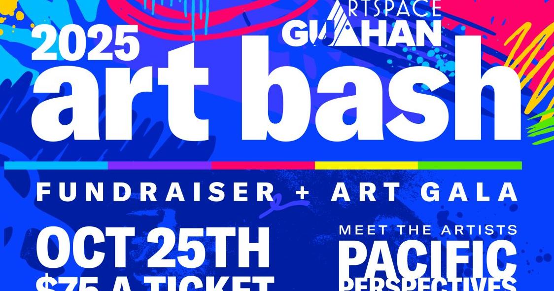 Art Bash 2025 at Guam Museum on Saturday, $75 tickets on sale now and at the door
