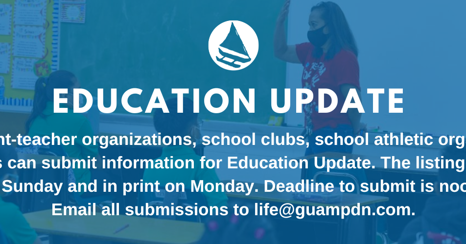 Schooling Update Education updates for Jan. 23 | Lifestyle | guampdn.com