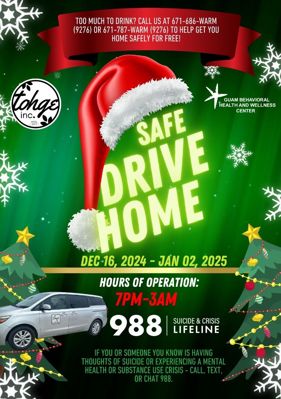 Safe Drive Home Program Returns to Guam Safe Drive Home Program Returns to Guam