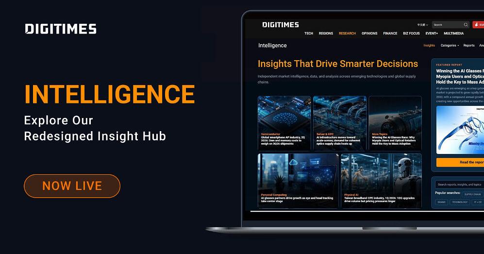 DIGITIMES Expands Global Tech Supply Chain Intelligence with Redesigned ...