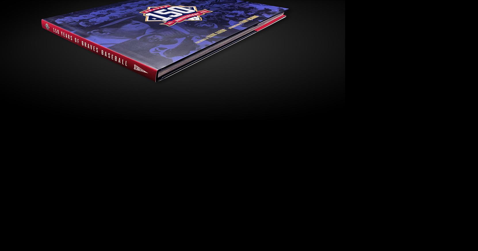 Atlanta Braves release commemorative book, 150 Years of Braves