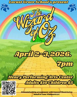 Locust Grove HS Theatre to present ‘The Wizard of Oz’